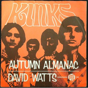 KINKS Autumn Almanac / David Watts (Pye Records 7N 17405) Denmark 1967 PS 45 (Mod)
